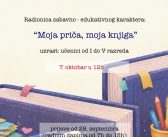 „MOJA PRIČA, MOJA KNJIGA“ – KREATIVNA RADIONICA ZA NAJMLAĐE